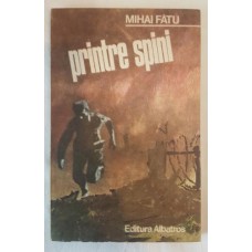 Mihai Fatu - Printre spini