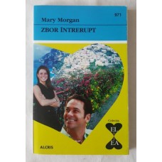 Mary Morgan - Zbor intrerupt